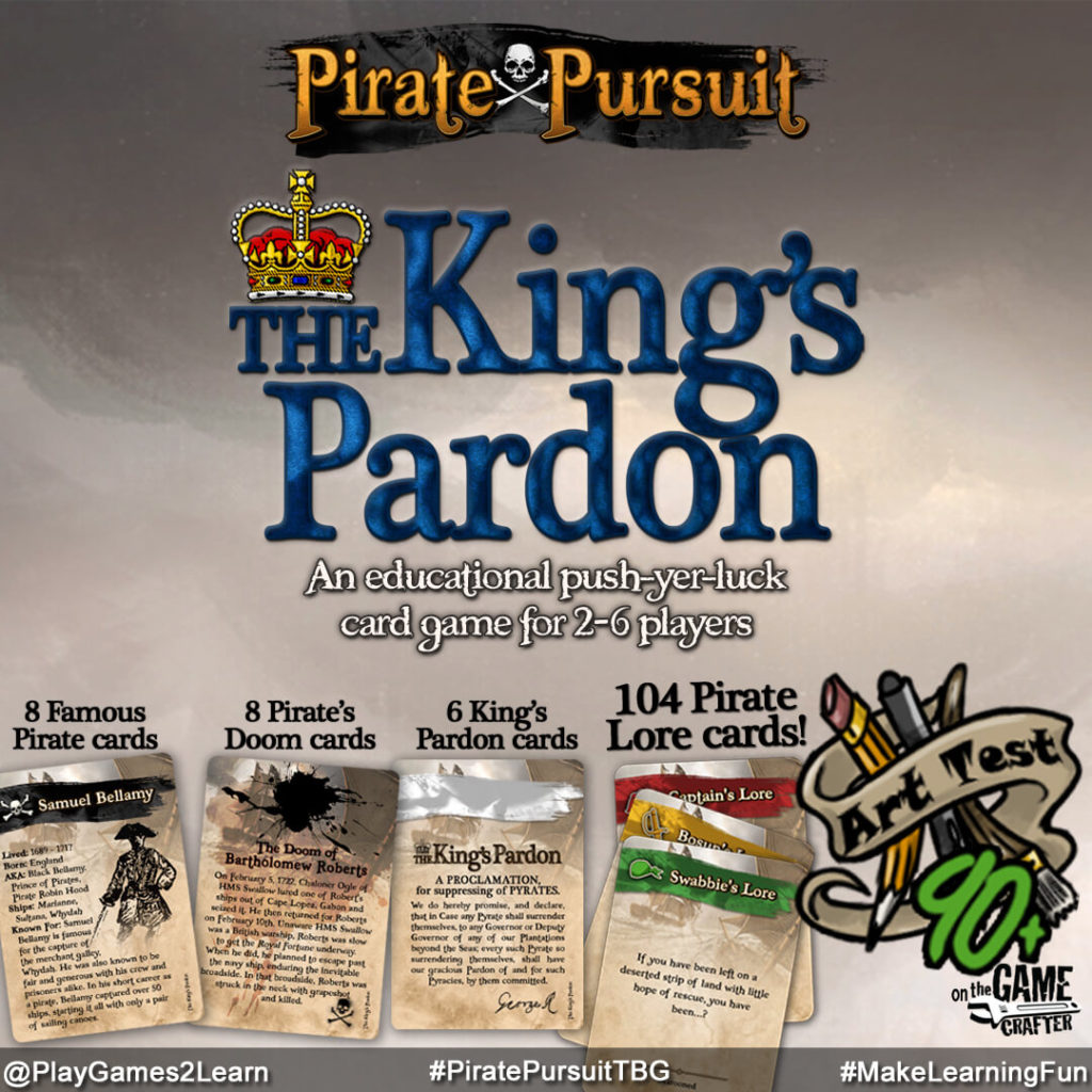 PlayGames2Learn.com - #PiratePursuitTBG - The King's Pardon